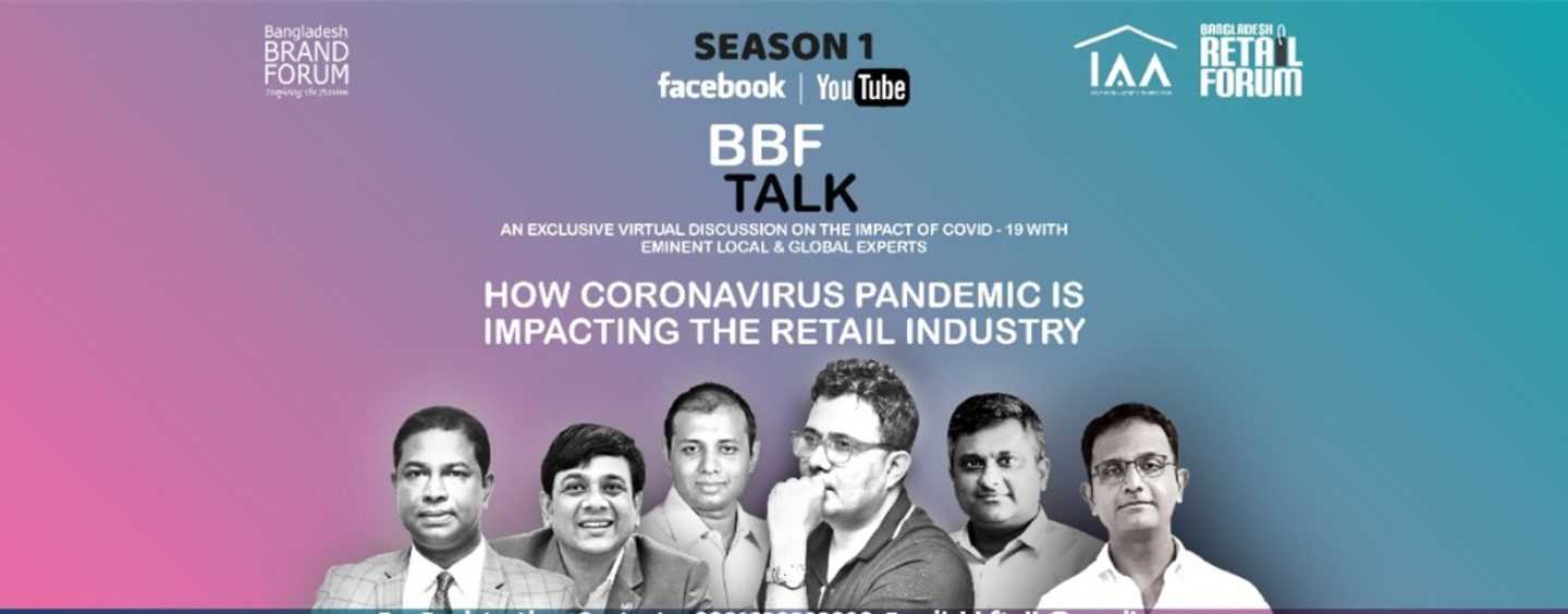You are currently viewing BBF TALK: HOW CORONAVIRUS PANDEMIC IS IMPACTING THE RETAIL INDUSTRY